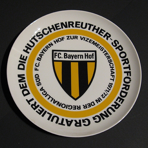 Teller - Die Hutschenreuther-Sportförderung gratuliert dem FC. Bayern Hof zur Vizemeisterschaft 1971/72 in der Regionalliga Süd
