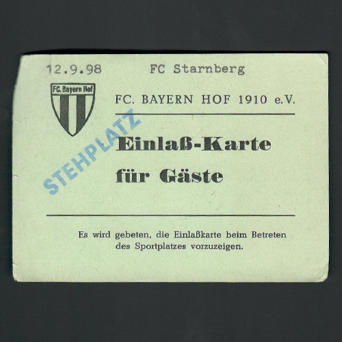 Grüne Au: Einlaß-Karte Stehplatz FC Bayern Hof - FC Starnberg 12.09.1998